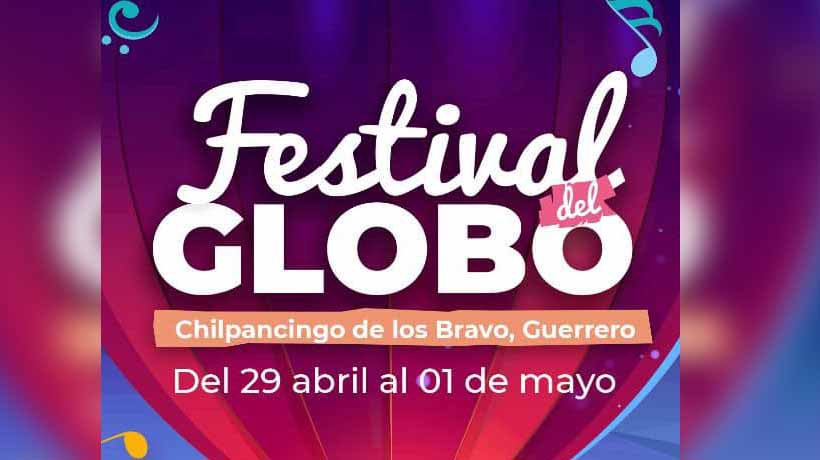 Tendrá Chilpancingo primer Festival del Globo