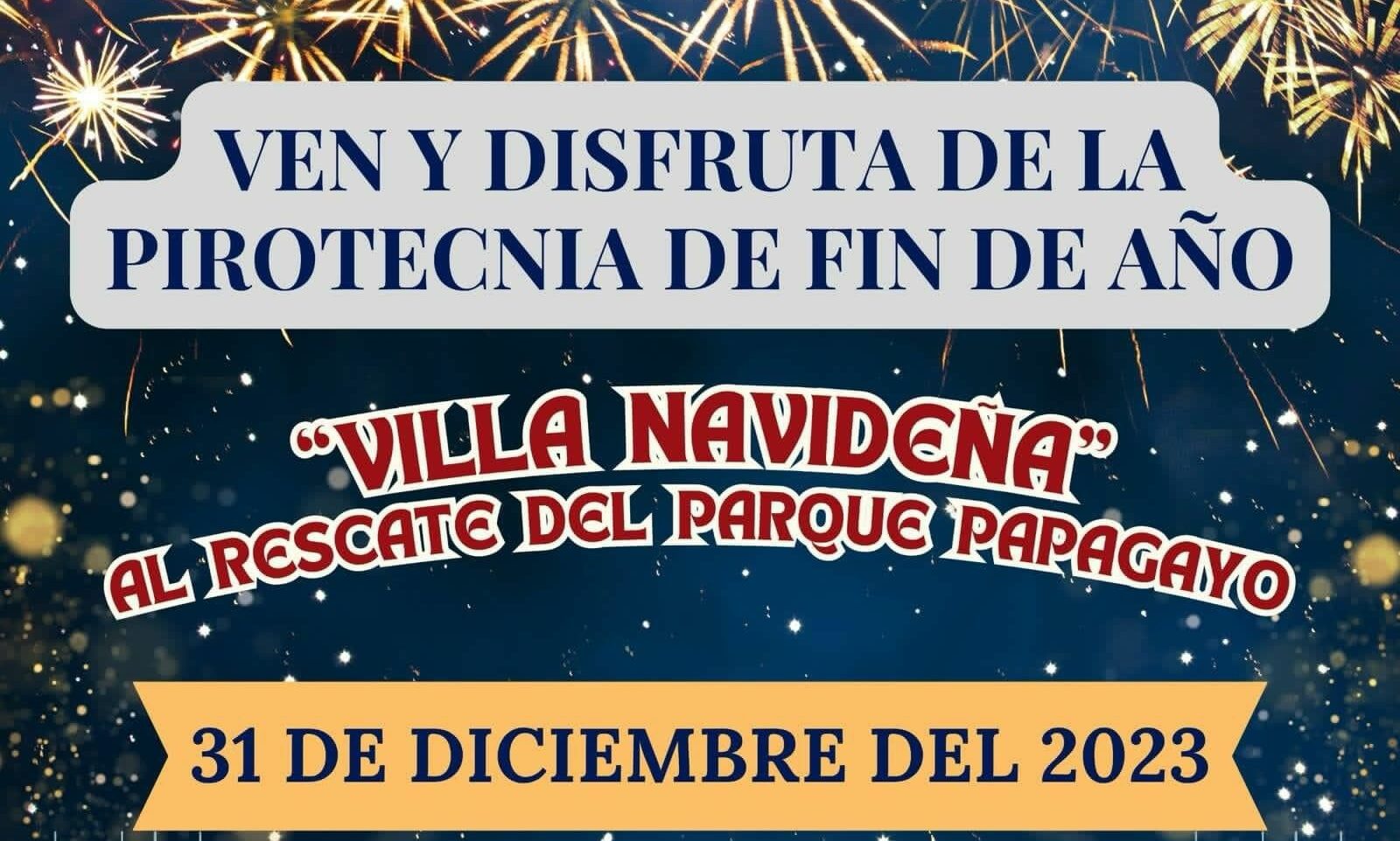 Disfruta el último día del 2023 en La Villa Navideña