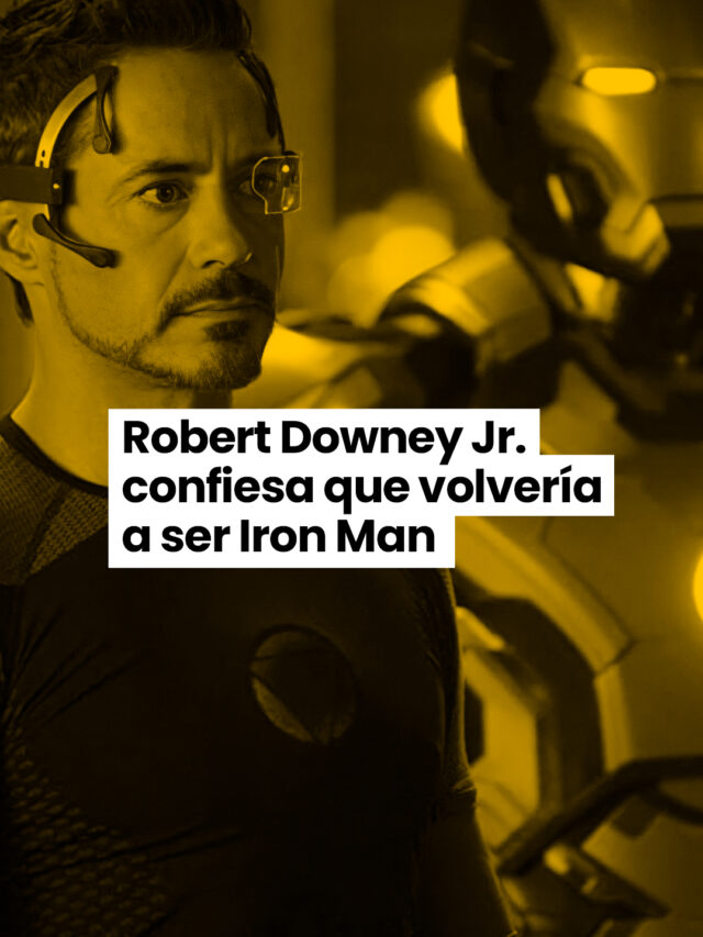 Robert Downey Jr. confiesa que volvería a ser Ironman