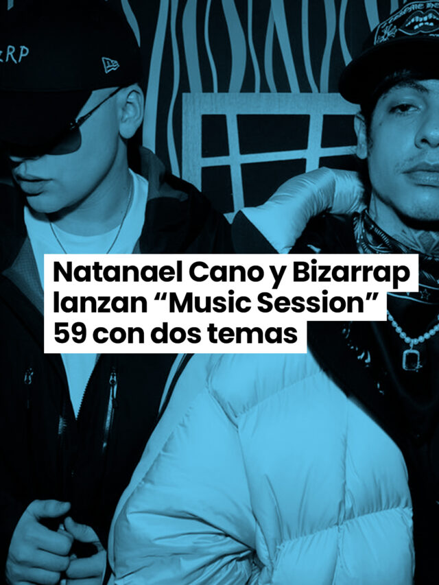 Natanael Cano y Bizarrap lanzan “Music Session” 59 con dos temas