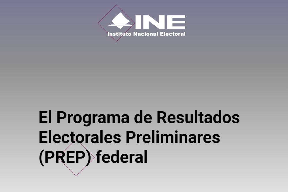 ¡Ya está el PREP! Conoce aquí los resultados